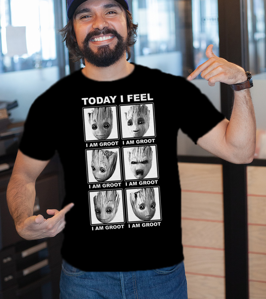 Today I Feel I Am Groot Emotions Variation T-Shirt