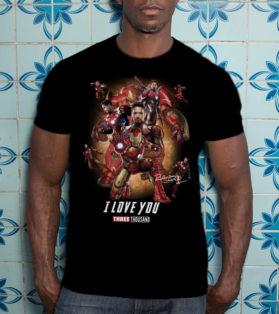 Avengers Endgame Iron Man I Love You Three Thousand Robert Downey Jr T-Shirt