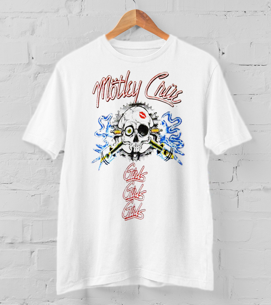 Mötley Crüe Girls Girls Girls Skull And Crossbones With Smoking Pistons And Red Lips Kiss T-Shirt