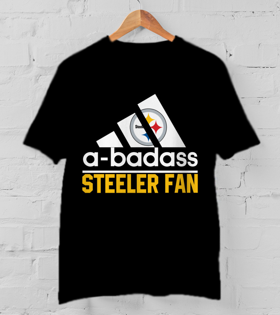 A-Badass Steeler Fan Pittsburgh Steelers T-Shirt