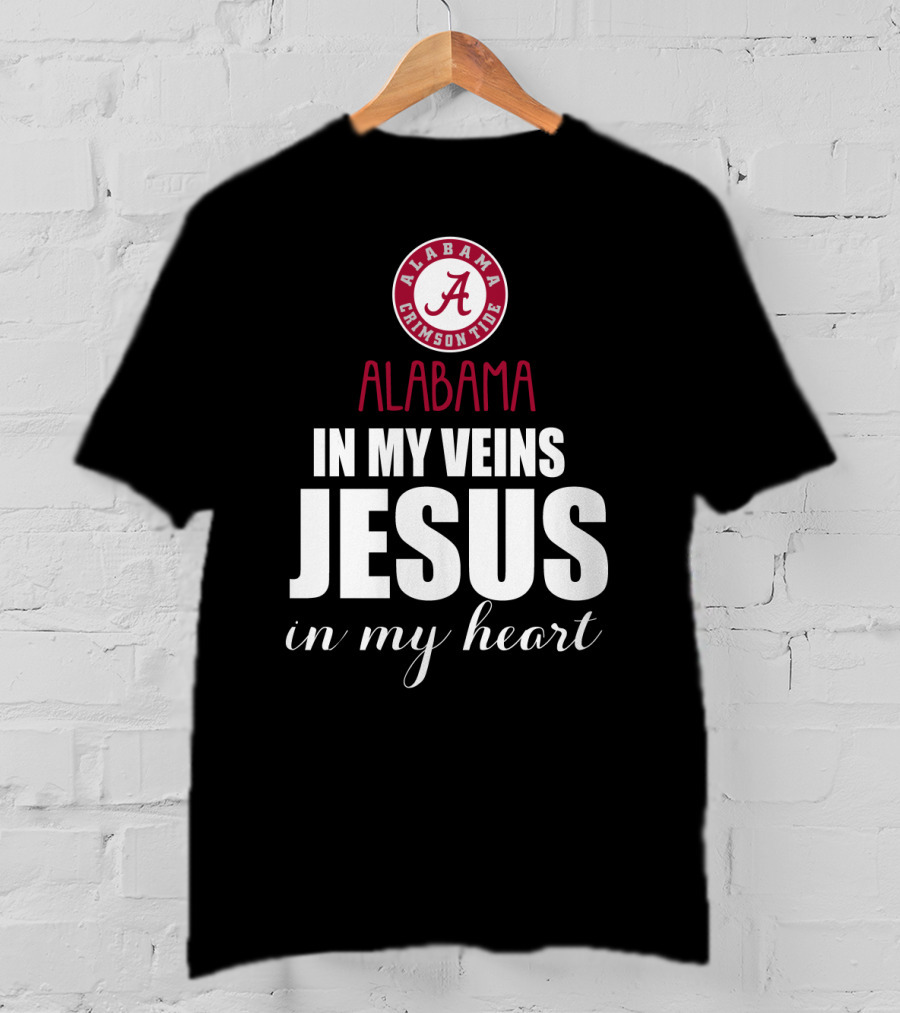 Alabama Crimson Tide In My Veins Jesus In My Heart T-Shirt