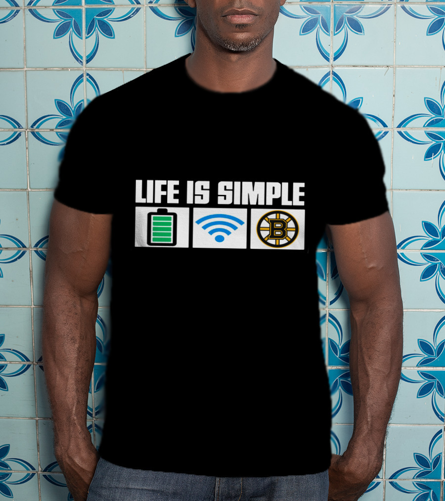 Life Is Simple Battery Wifi Boston Bruins T-Shirt