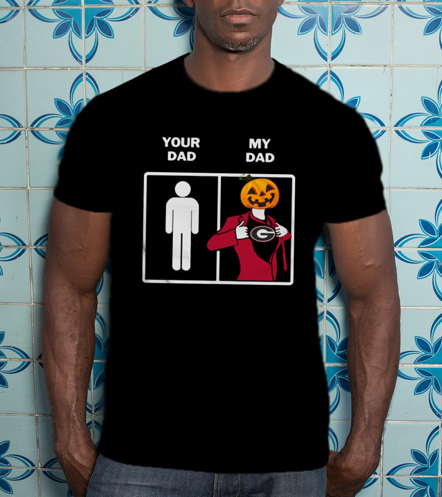 Your Dad My Dad Georgia Bulldogs Football Halloween T-Shirt