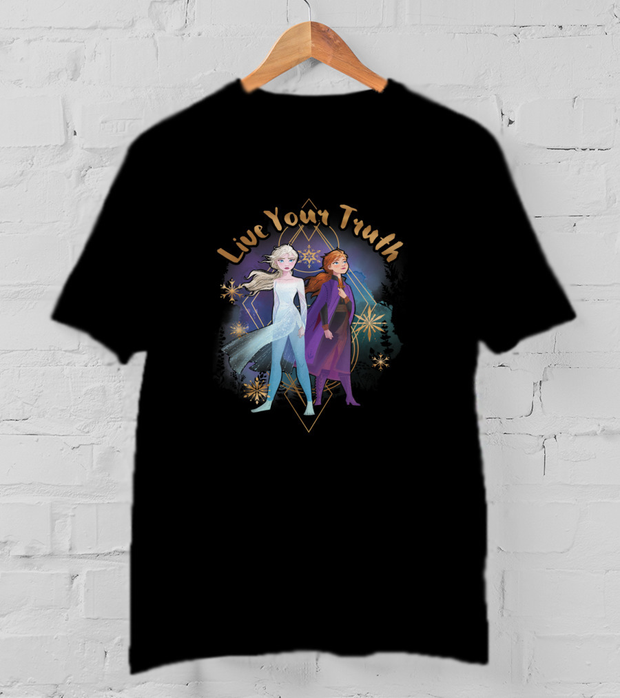 Live Your Truth Disney Frozen Princesses T-Shirt