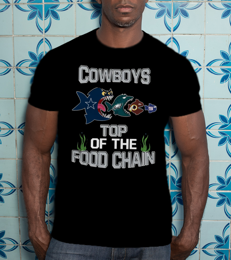 Cowboys Top Of The Food Chain T-Shirt