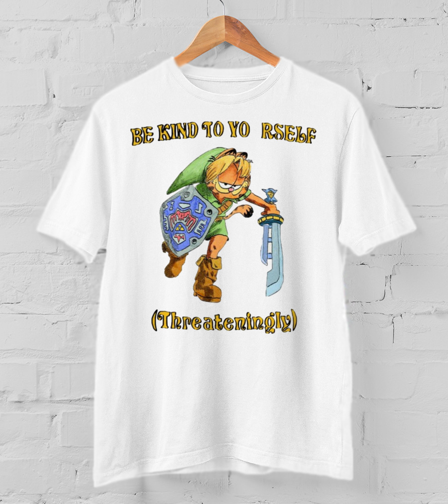 Be Kind To Yourself Threateningly Gamer Crossover T-Shirt