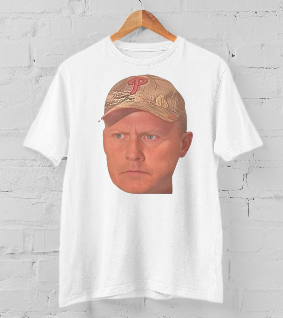 Jordie Jordan Wearing Phillies Cap Jeff Ridgway Psycho Dad Face T-Shirt