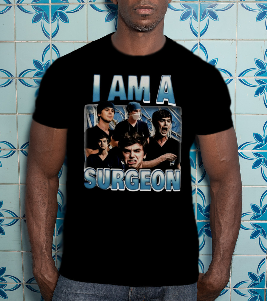 I Am A Surgeon Collage Featuring Multiple Emotions T-Shirt
