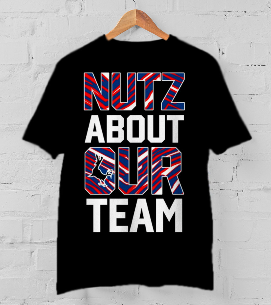 Nutz About Our Team Patriotic Colors Football Fan Enthusiasm T-Shirt