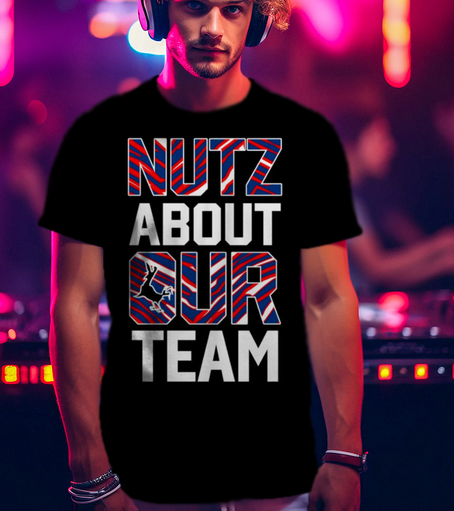 Nutz About Our Team Patriotic Colors Football Fan Enthusiasm T-Shirt