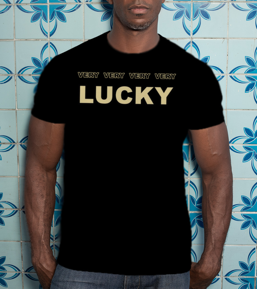 Mike Very Very Very Very Lucky T-Shirt