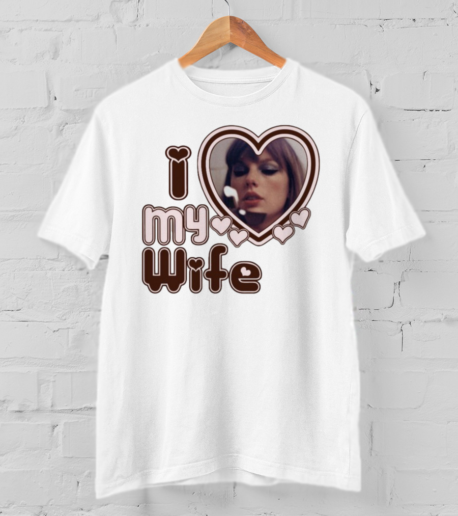I Love My Wife Taylor Swift Heart Photo T-Shirt