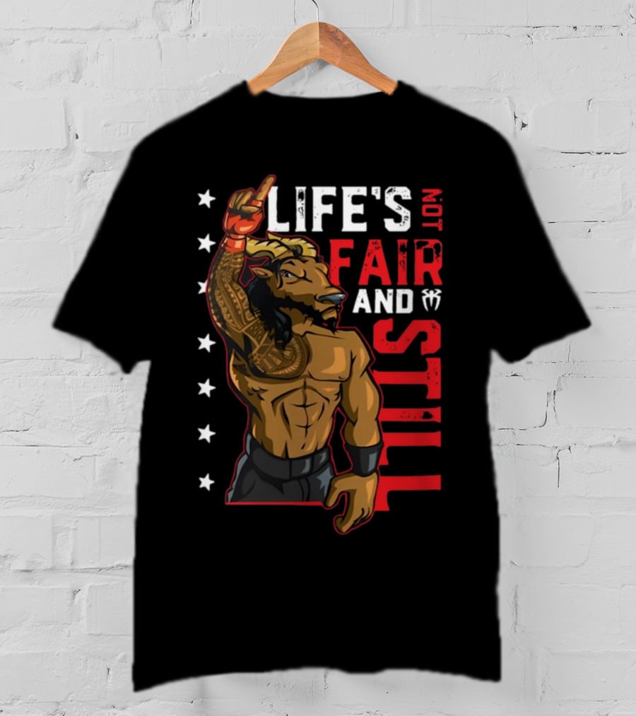 LIFE'S NOT FAIR AND STILL Taurus Tribal Warrior With Stars T-Shirt