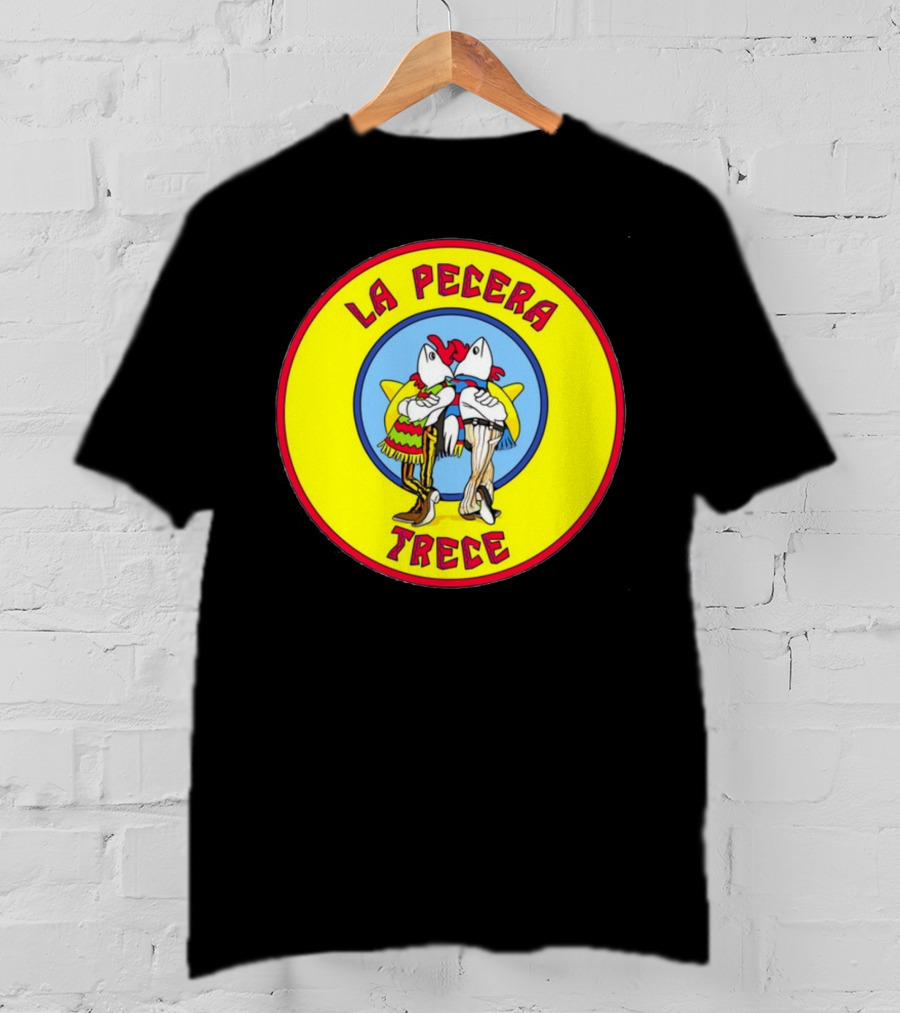 Sfb13 Los Pollos Hermanos La Pecera Trece T-Shirt