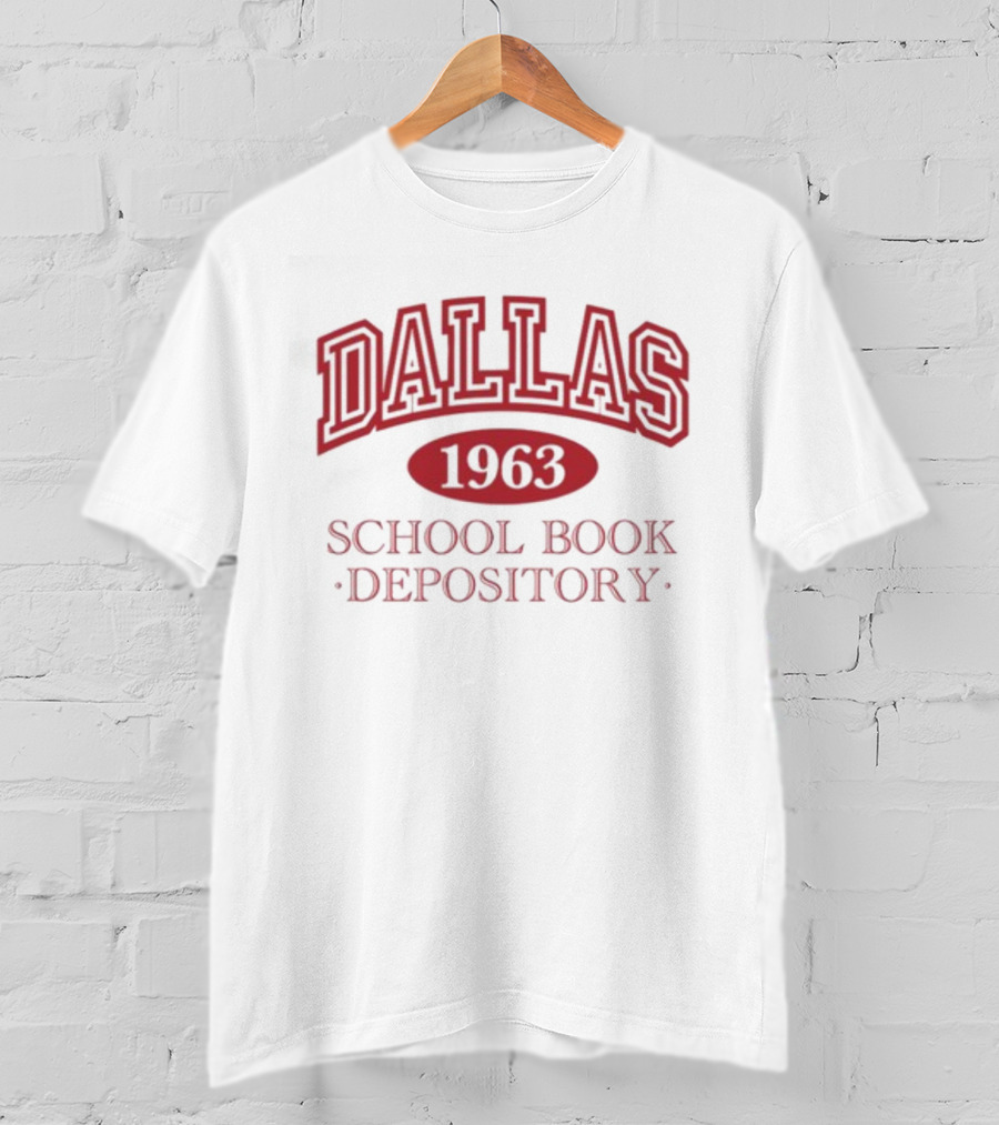 Dallas 1963 School Book Depository T-Shirt