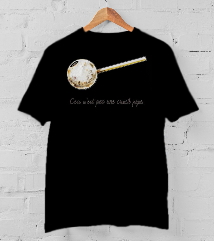 Ceci N'est Pas Une Crack Pipe Rene Magritte Reference T-Shirt