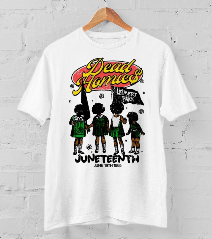 Dead Homies Leimert Park Juneteenth June 19th 1865 T-Shirt