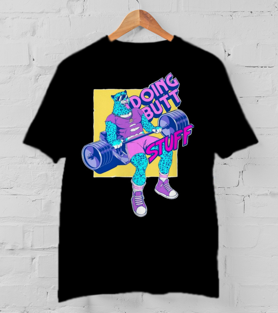 Doing Butt Stuff Leopard Lifting Weights T-Shirt