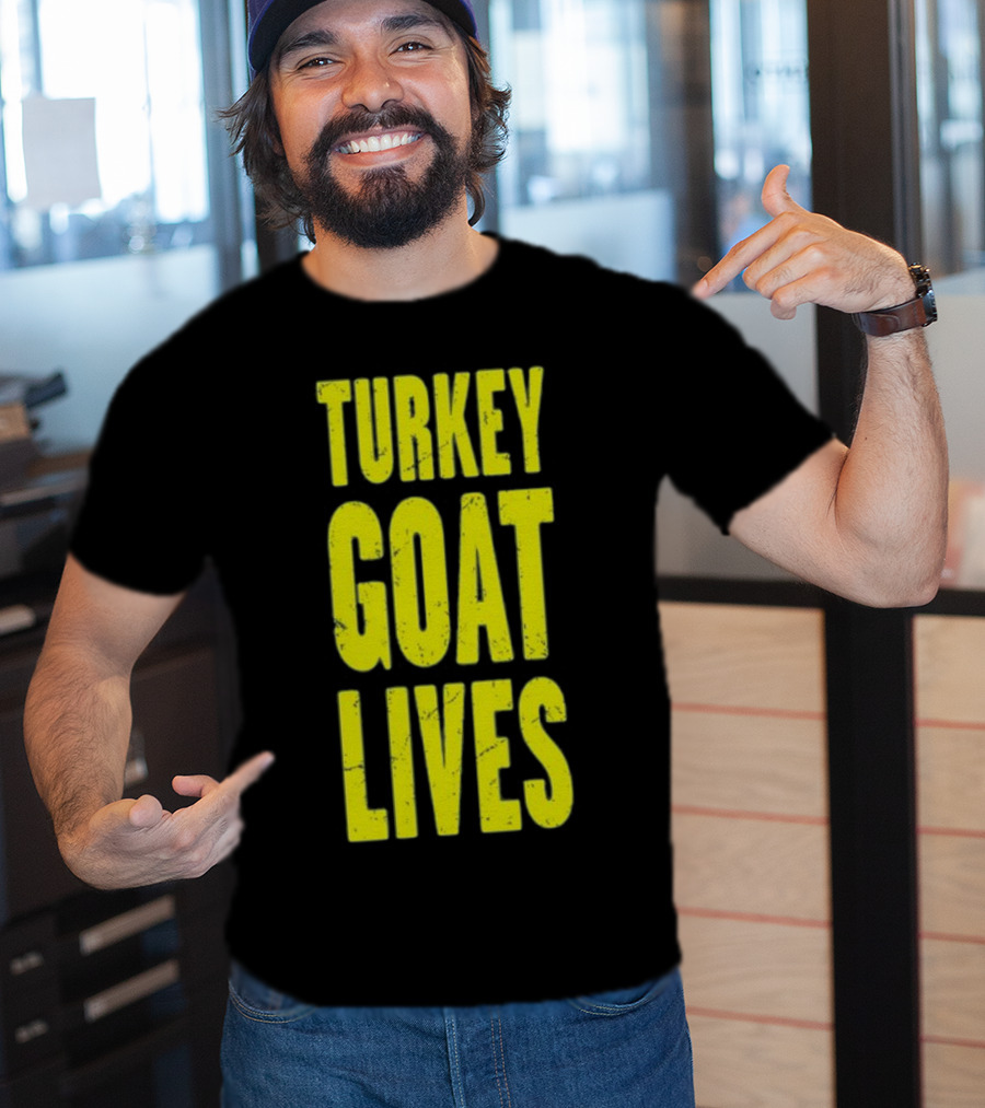 Turkey Goat Lives T-Shirt