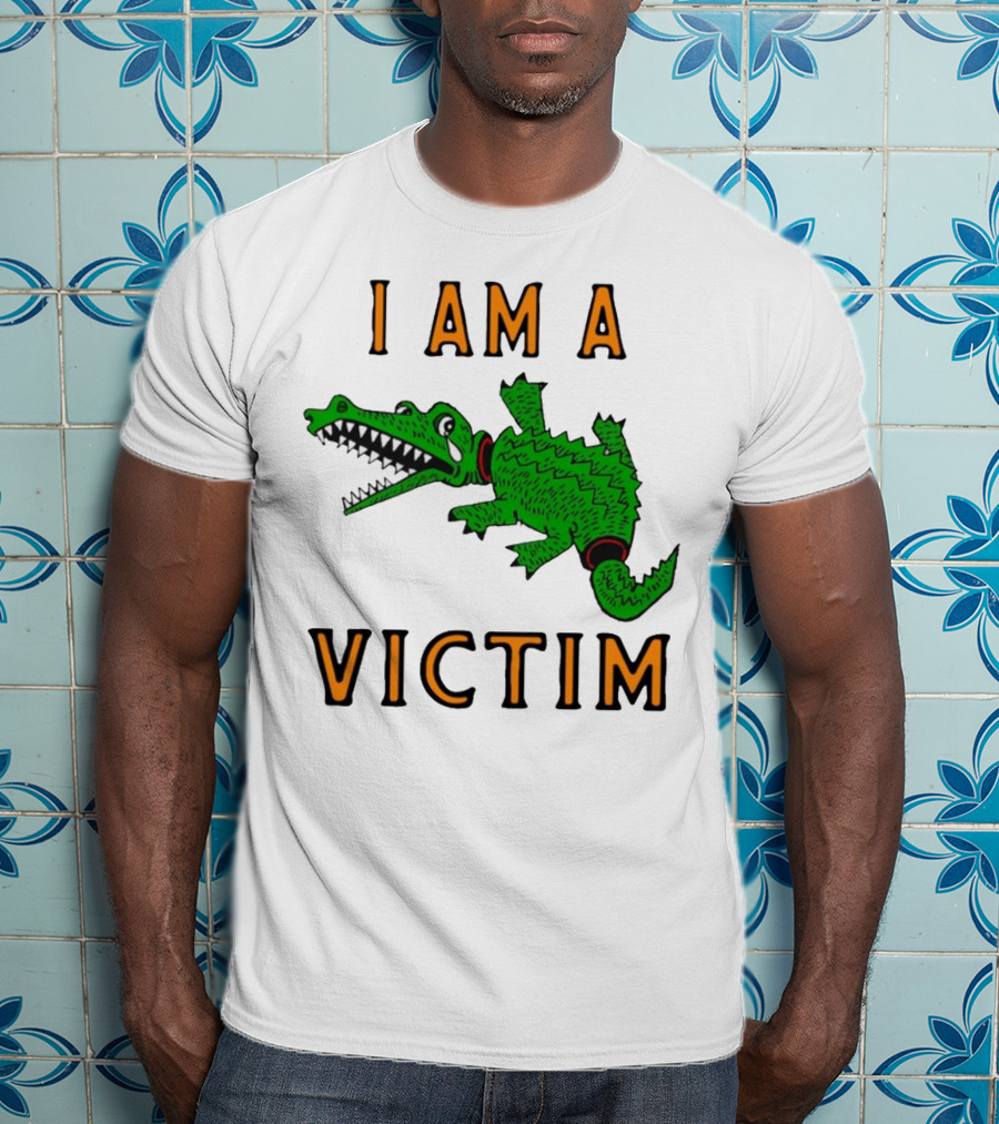 I Am A Victim Green Crocodile Cartoon T-Shirt