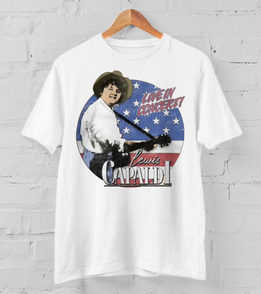 America's Sweetheart Returns Lewis Capaldi Live In Concert Tour T-Shirt