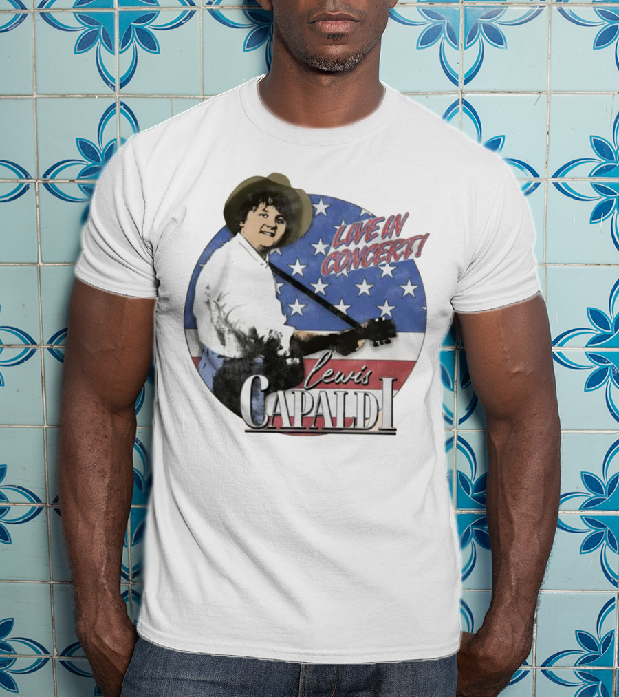 America's Sweetheart Returns Lewis Capaldi Live In Concert Tour T-Shirt