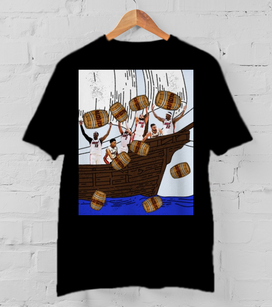 Miami Heat Cafecito Party Ship Adventure Before Flight To Denver T-Shirt