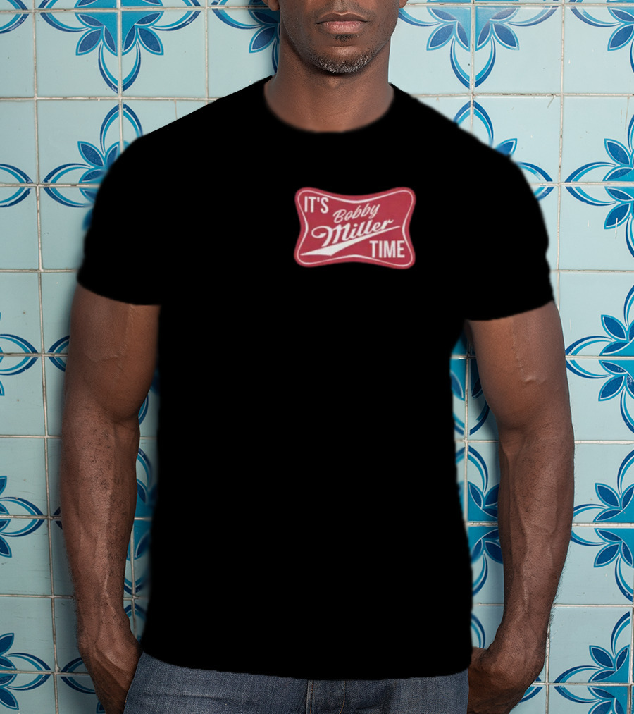 It's Bobby Miller Time Red T-Shirt
