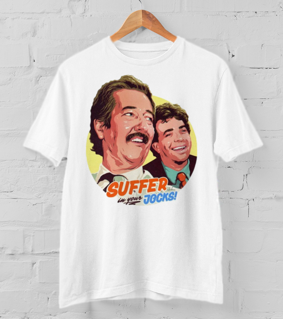 Suffer In Your Jocks Retro Comedy T-Shirt