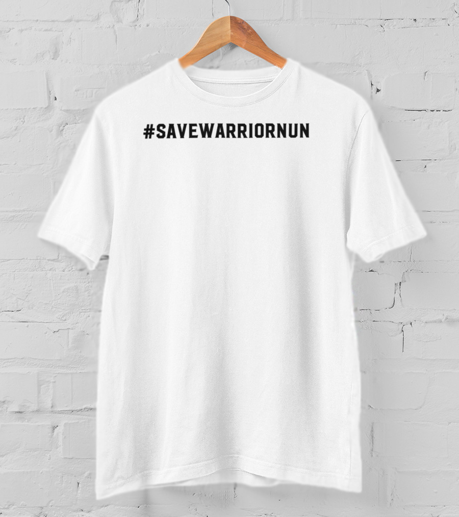 SaveWarriorNun T-Shirt