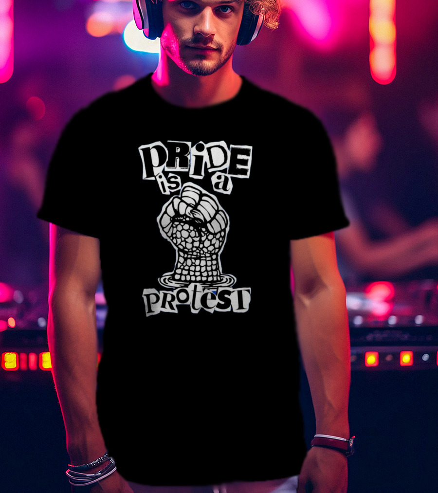 Pride Is A Protest Fist T-Shirt