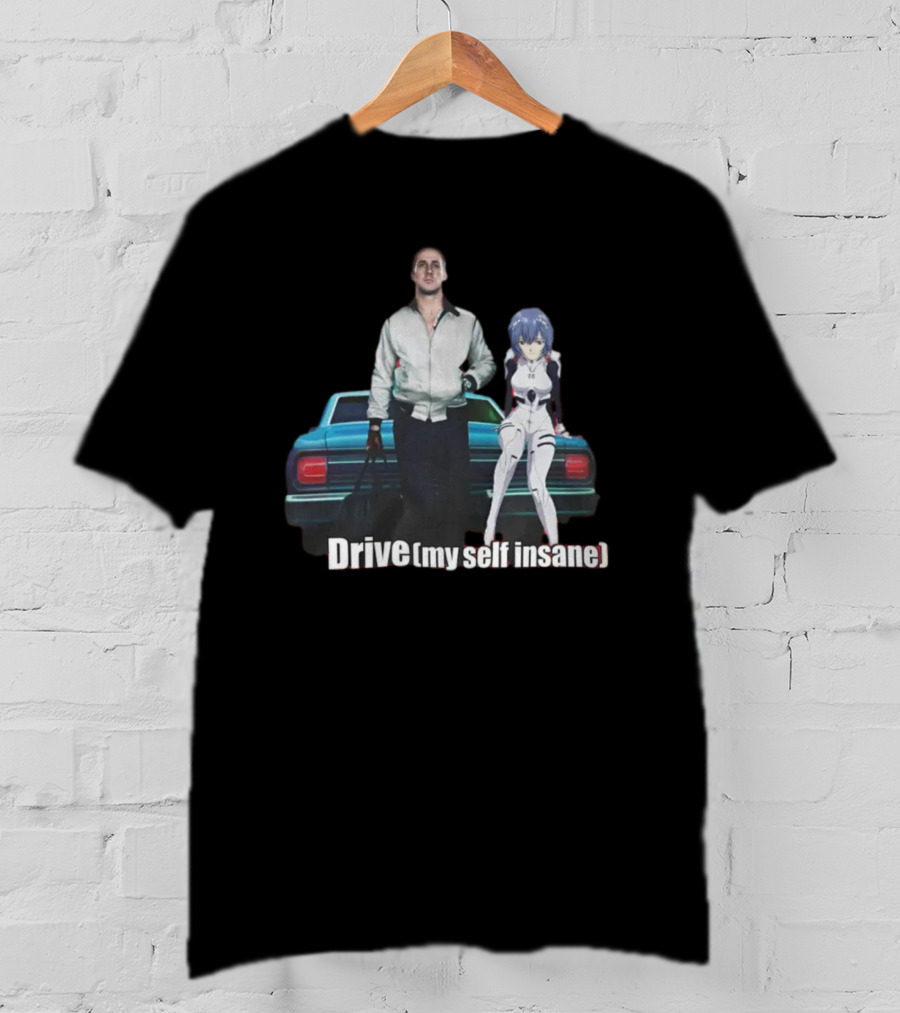 Mr. Goofy Ahh Drive Myself Insane With Anime Character And Cool Car T-Shirt