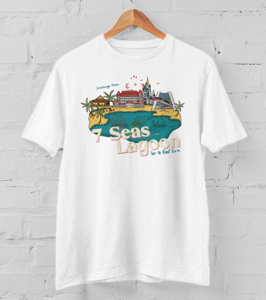 Greetings From 7 Seas Lagoon See Ya Real Soon With Iconic Resort And Castle T-Shirt