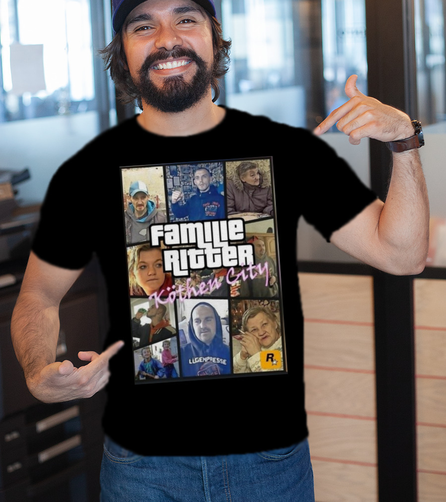 Familie Ritter Köthen City Rockstar Hauer Bermann Lügenpresse T-Shirt