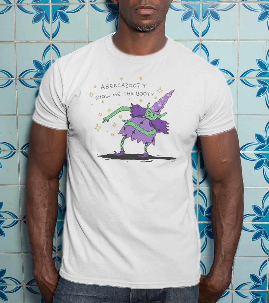 Abracazooty Show Me The Booty Wizard Dabbing With Stars T-Shirt