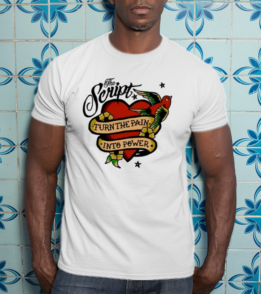 The Script Heart And Bird Turn The Pain Into Power T-Shirt