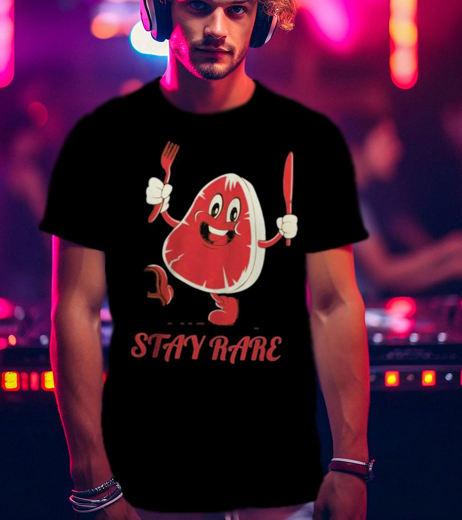Stay Rare Cartoon Steak With Fork And Knife T-Shirt