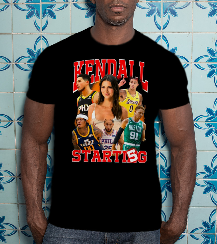 Kendall Starting 5 Phoenix Lakers Jazz Philly Boston T-Shirt
