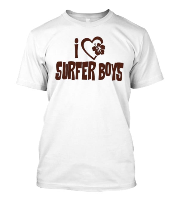I Love Surfer Boys Flower Heart T-Shirt