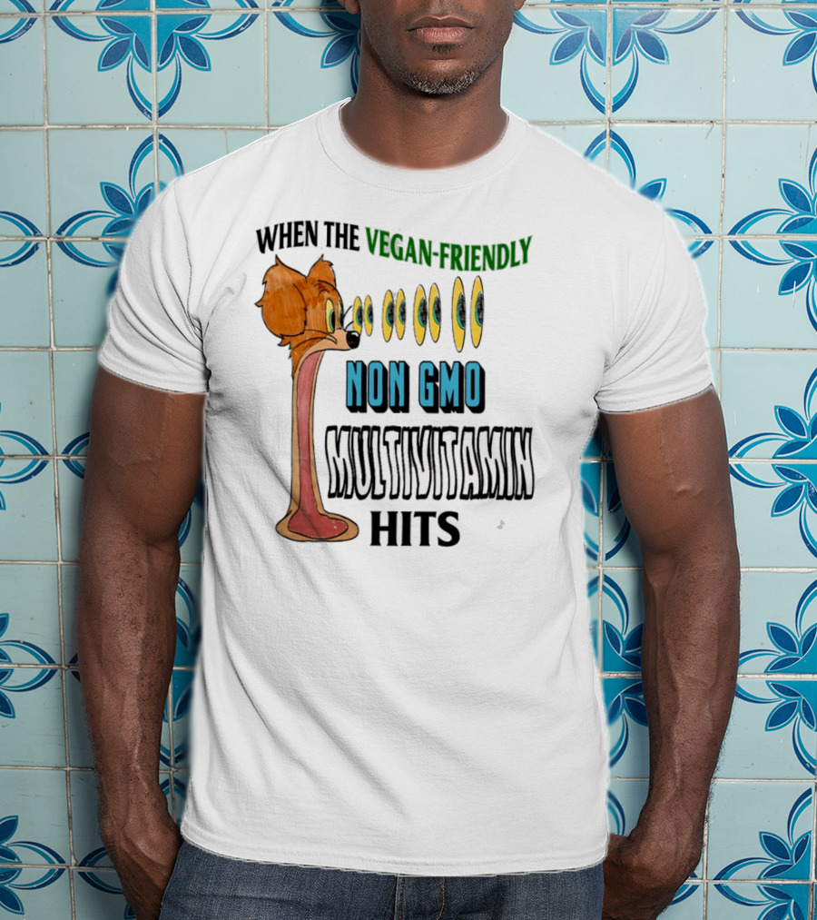 When The Vegan-Friendly Non GMO Multivitamin Hits Eyes Emoji Dog Reaction T-Shirt