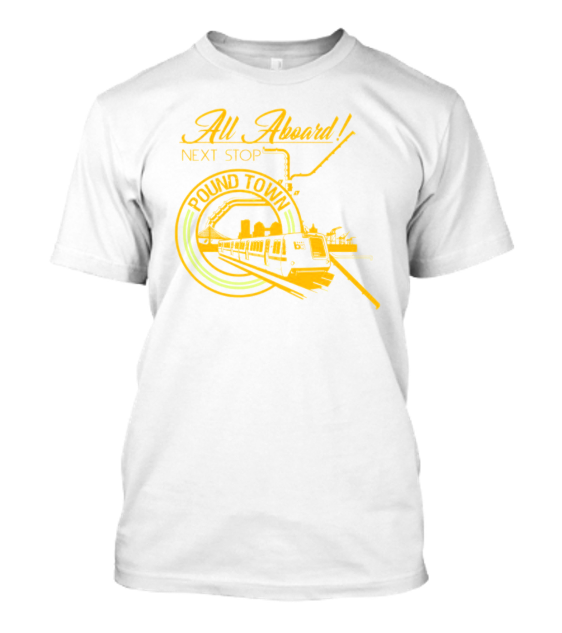All Aboard Next Stop Pound Town Train City Skyline T-Shirt