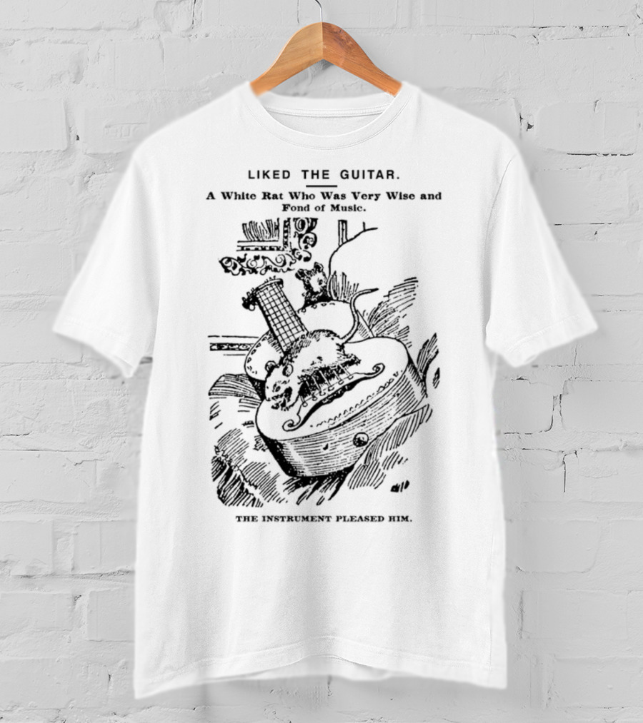 Liked The Guitar: A White Rat Who Was Very Wise And Fond Of Music, The Instrument Pleased Him T-Shirt