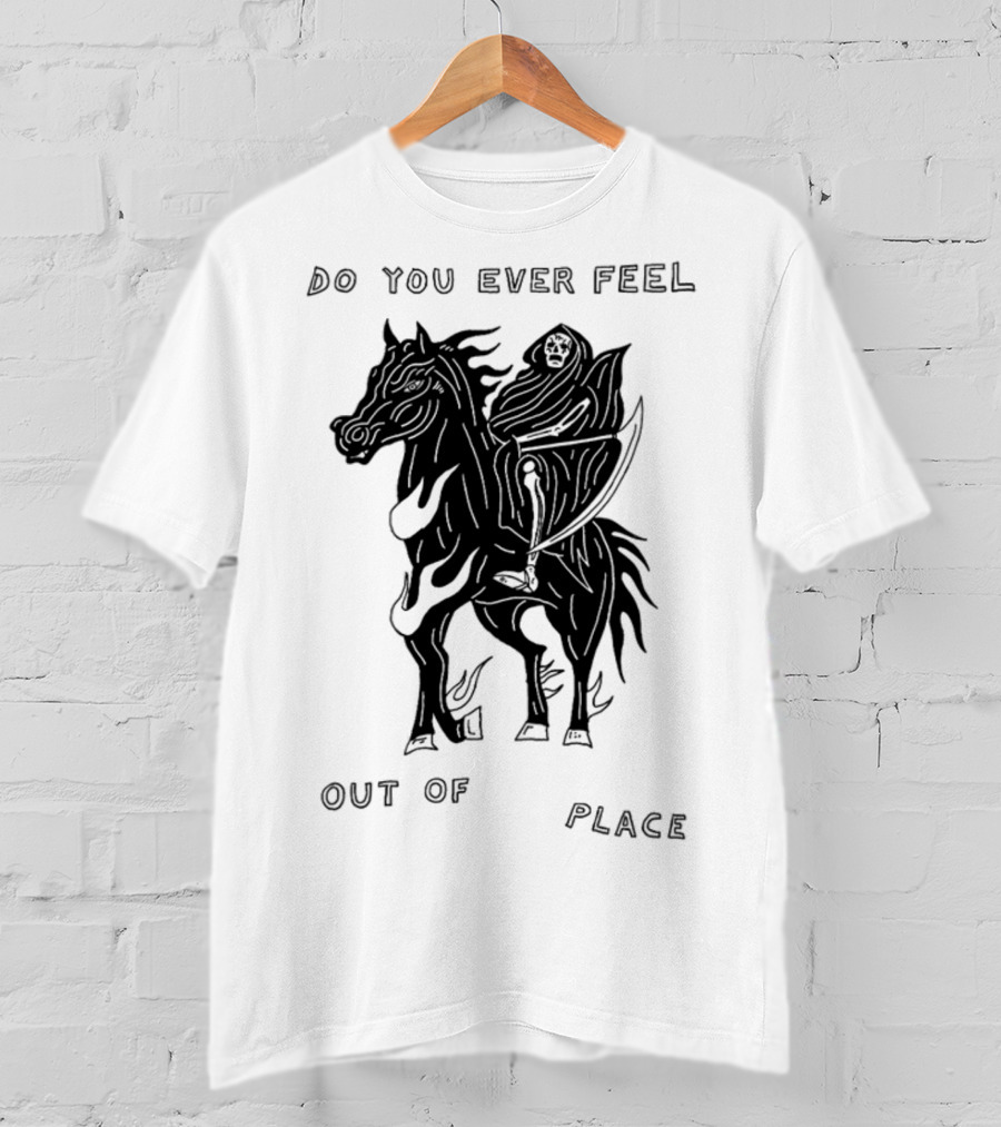 Heavyslime Do You Ever Feel Out Of Place Grim Reaper On Horse With Scythe T-Shirt