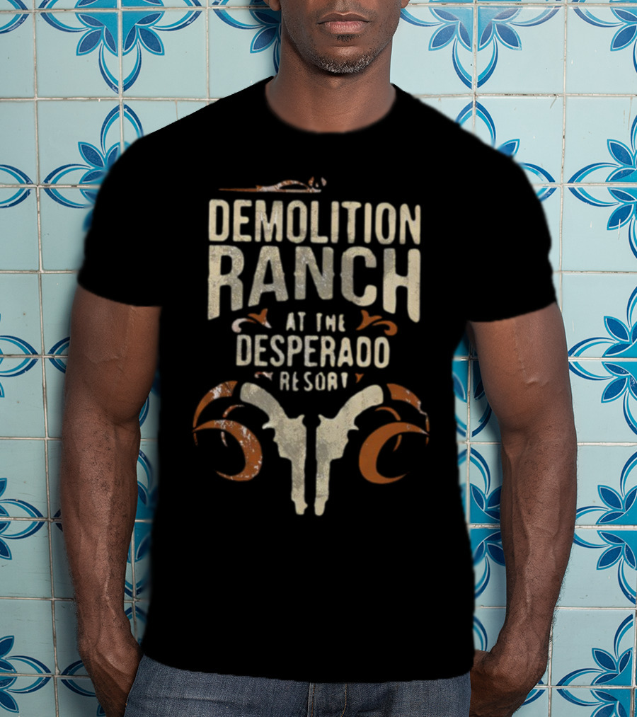 Demolition Ranch At The Desperado Resort Guns And Western Details T-Shirt