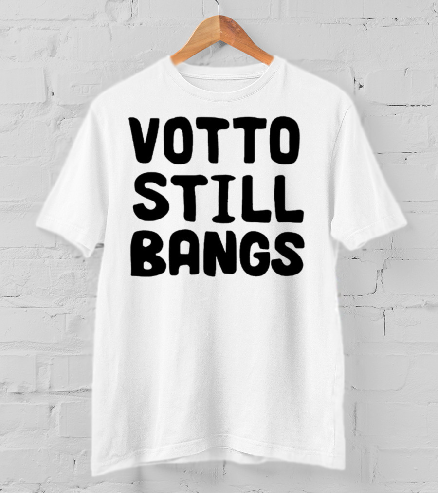 Votto Still Bangs Baseball Catchphrase Phenomenon T-Shirt