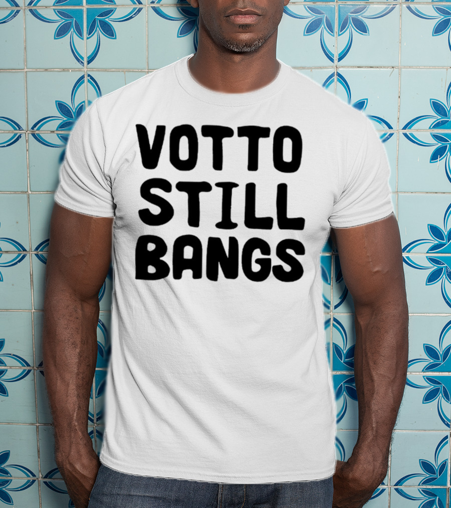 Votto Still Bangs Baseball Catchphrase Phenomenon T-Shirt