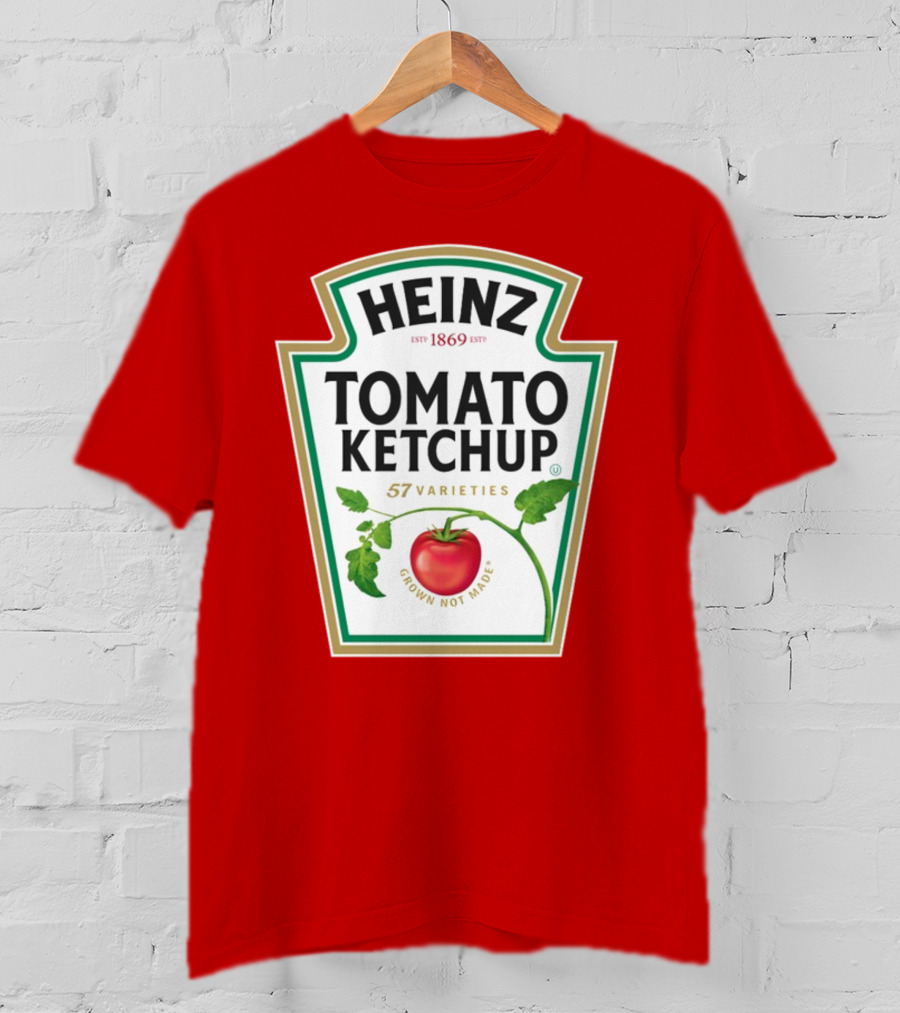 Heinz Tomato Ketchup 57 Varieties Grown Not Made Est 1869 T-Shirt