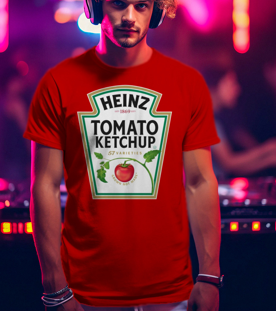 Heinz Tomato Ketchup 57 Varieties Grown Not Made Est 1869 T-Shirt