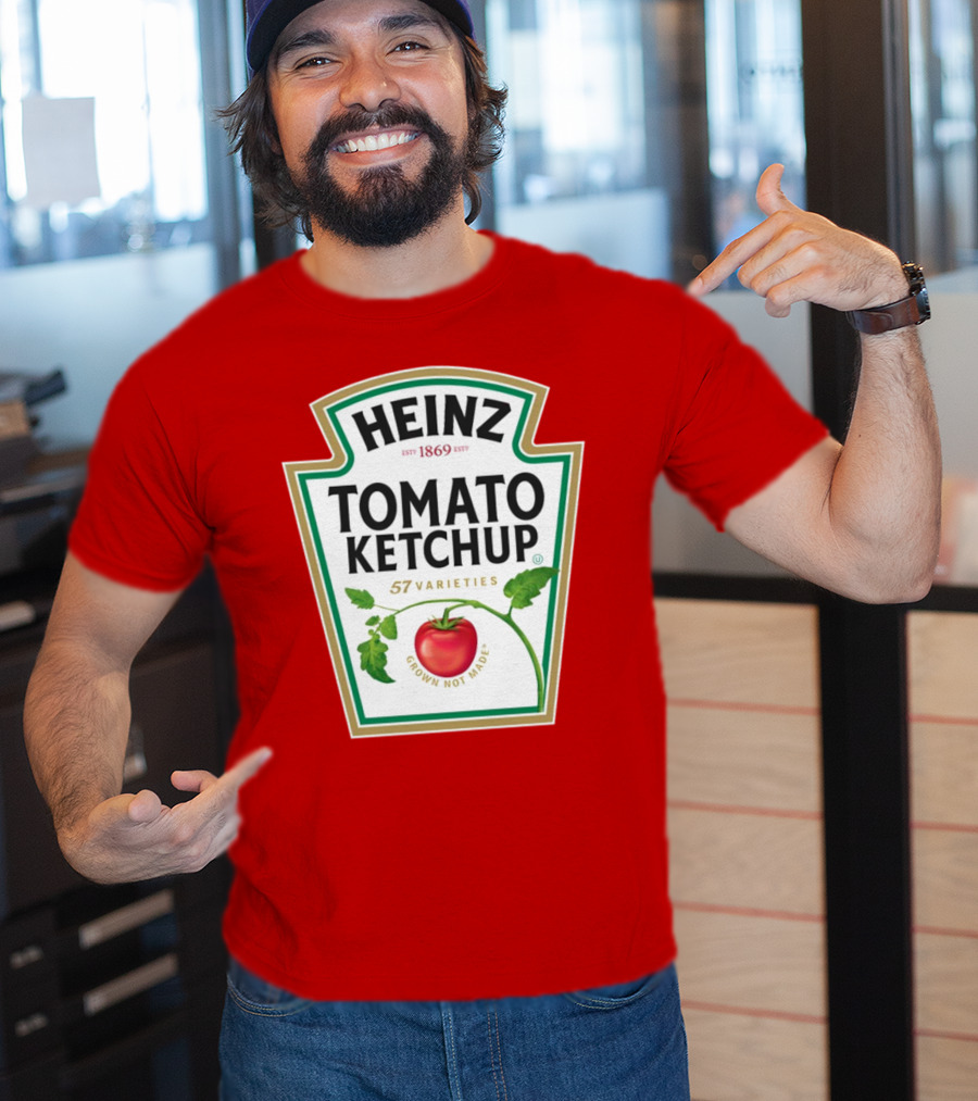Heinz Tomato Ketchup 57 Varieties Grown Not Made Est 1869 T-Shirt