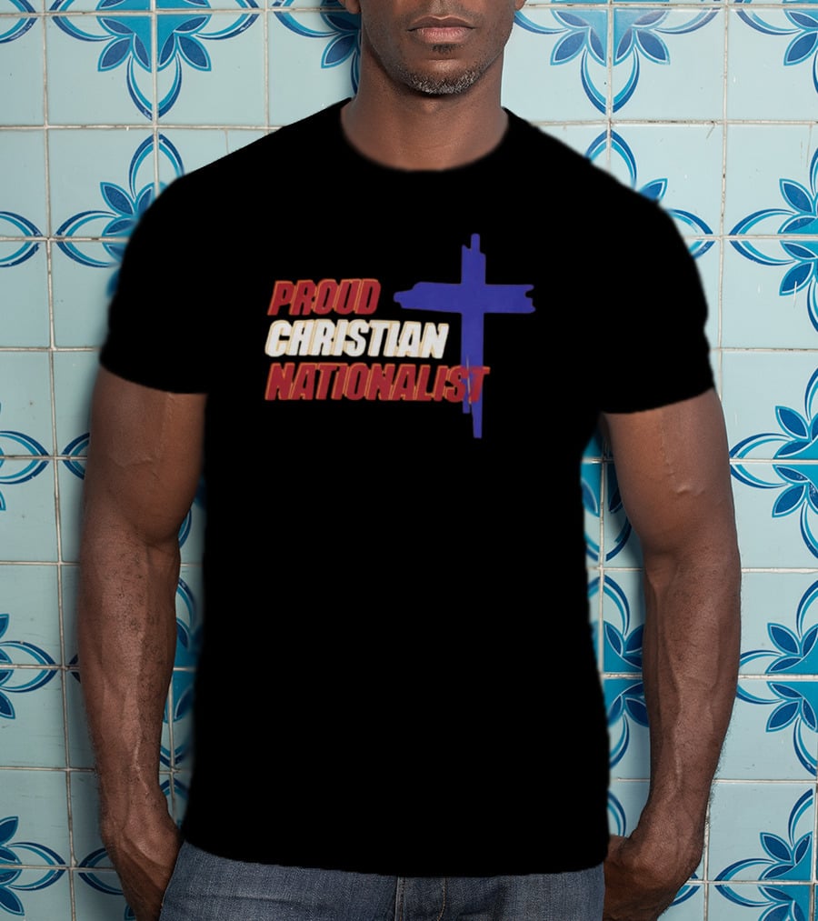 Proud Christian Nationalist Cross T-Shirt